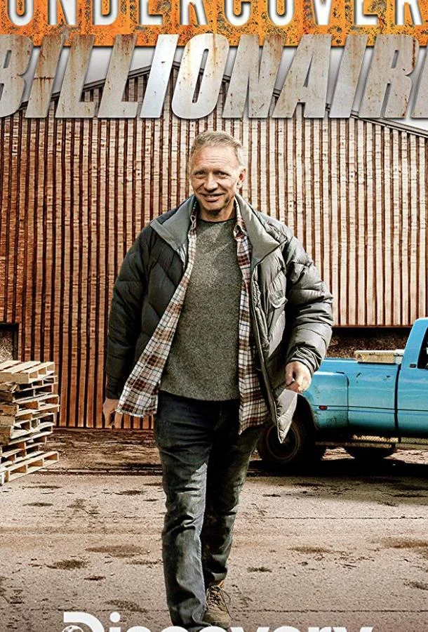 Discovery. Миллиардер под прикрытием Смотреть ТВ шоу 2019 онлайн