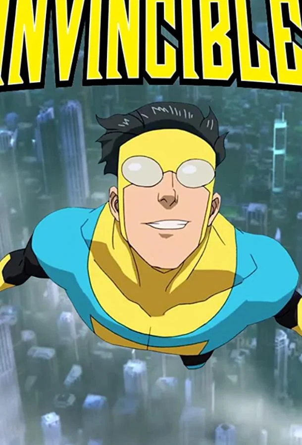 Неуязвимый Смотреть мультсериал 2020 онлайн