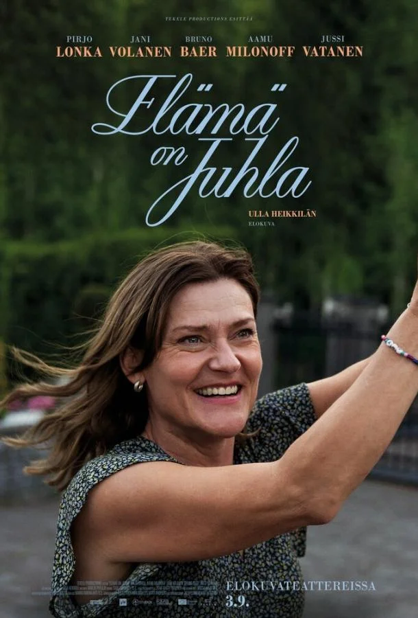 Жизнь — это праздник 2025 смотреть фильм онлайн